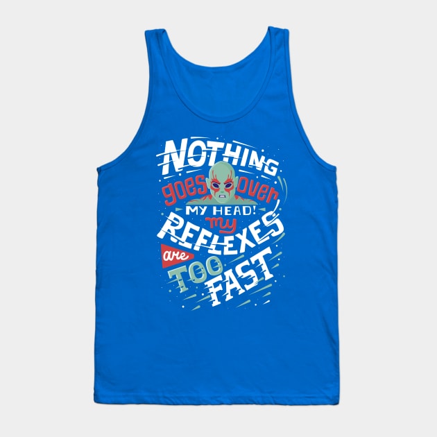 Fast reflexes Tank Top by risarodil